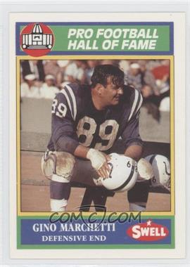 1990 Swell Pro Football Hall of Fame - [Base] #94 - Gino Marchetti