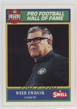 1990 Swell Pro Football Hall of Fame - [Base] #98 - Weeb Ewbank