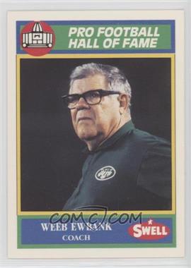 1990 Swell Pro Football Hall of Fame - [Base] #98 - Weeb Ewbank