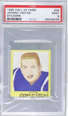 1990 The Official Hall of Fame Fun & Fact Sticker Book Stickers - [Base] #49 - Johnny Unitas [PSA 9 MINT]