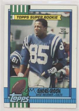 1990 Topps - [Base] - With Disclaimer #300 - Andre Rison (Photo is Clarence Weathers) [Good to VG‑EX]