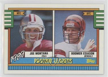 1990 Topps - [Base] #229 - 1989 Passing Leaders (Joe Montana, Boomer Esiason) (With Hashmarks)