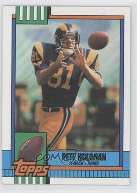 1990 Topps - [Base] #78 - Pete Holohan