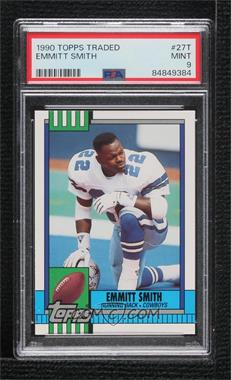 1990 Topps Traded - [Base] #27T - Emmitt Smith [PSA 9 MINT]