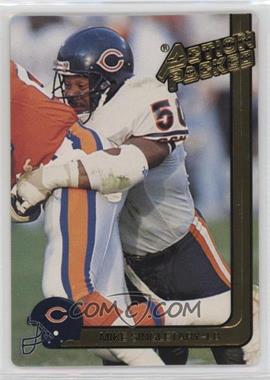 1991 Action Packed - [Base] #30 - Mike Singletary