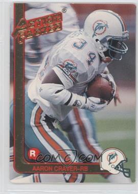 1991 Action Packed Rookies - [Base] #27 - Aaron Craver