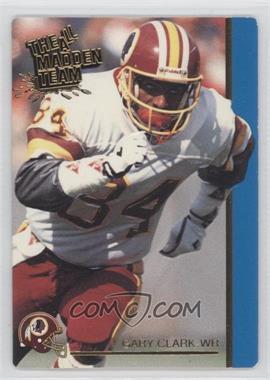 1991 Action Packed The All-Madden Team - [Base] #40 - Gary Clark