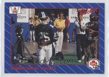 1991 All World CFL - [Base] #101 - Rocket Ismail [EX to NM]