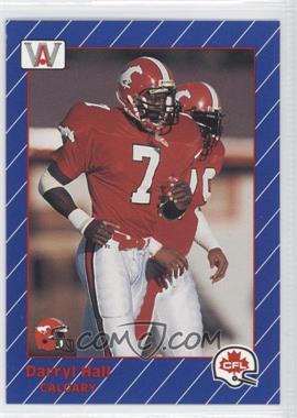 1991 All World CFL - [Base] #25 - Darryl Hall