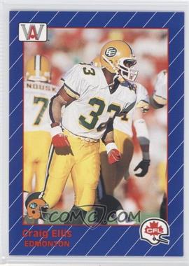 1991 All World CFL - [Base] #37 - Craig Ellis