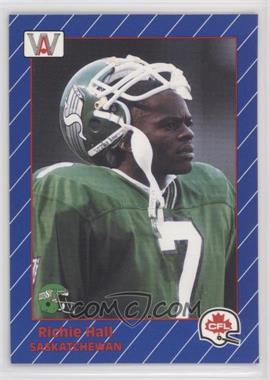 1991 All World CFL - [Base] #77 - Richie Hall