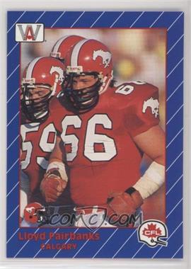 1991 All World CFL French - [Base] #22 - Lloyd Fairbanks