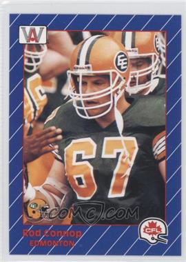 1991 All World CFL French - [Base] #36 - Rod Connop