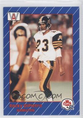 1991 All World CFL French - [Base] #50 - Rocky DiPietro