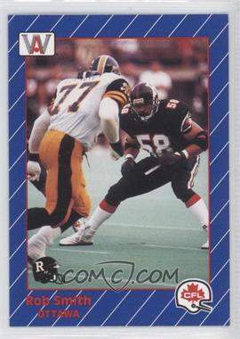 1991 All World CFL French - [Base] #71 - Rob Smith