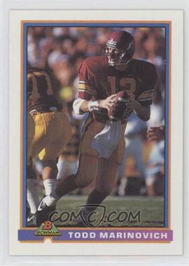 1991 Bowman - [Base] #253 - Todd Marinovich