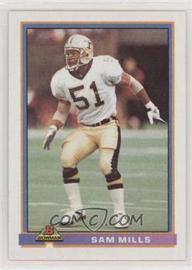 1991 Bowman - [Base] #339 - Sam Mills