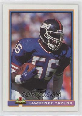 1991 Bowman - [Base] #371 - Lawrence Taylor [EX to NM]