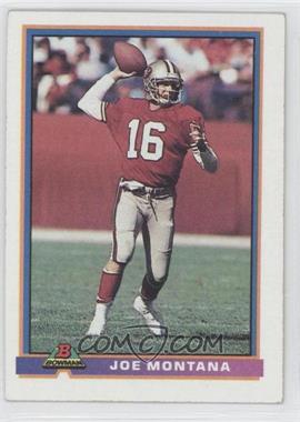 1991 Bowman - [Base] #479 - Joe Montana