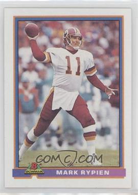 1991 Bowman - [Base] #531 - Mark Rypien