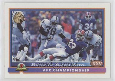 1991 Bowman - [Base] #555 - AFC Championship (Buffalo Bills, L.A. Raiders)