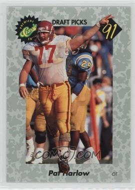 1991 Classic Draft Picks - [Base] #10 - Pat Harlow