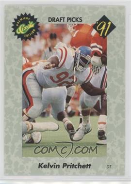 1991 Classic Draft Picks - [Base] #18 - Kelvin Pritchett