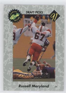 1991 Classic Draft Picks - [Base] #2 - Russell Maryland
