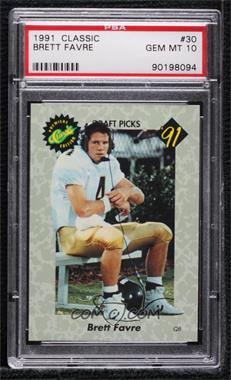 1991 Classic Draft Picks - [Base] #30 - Brett Favre [PSA 10 GEM MT]