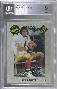 1991 Classic Draft Picks - [Base] #30 - Brett Favre [BGS 9 MINT]