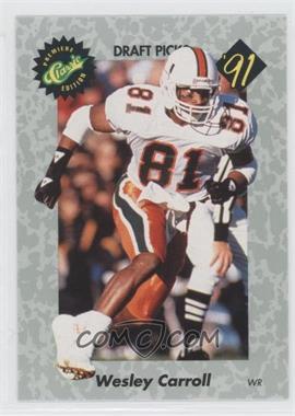 1991 Classic Draft Picks - [Base] #39 - Wesley Carroll