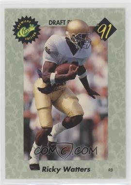 1991 Classic Draft Picks - [Base] #42 - Ricky Watters