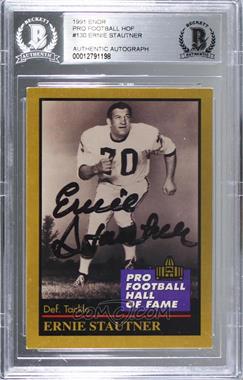 1991 Enor Pro Football Hall of Fame - [Base] #130 - Ernie Stautner [BAS Authentic]