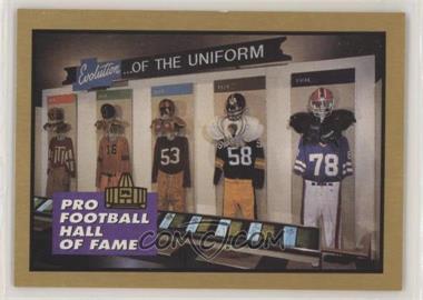 1991 Enor Pro Football Hall of Fame - [Base] #160 - Evolution of the Uniform (Checklist #4)