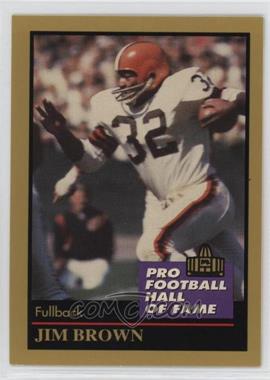 1991 Enor Pro Football Hall of Fame - [Base] #17 - Jim Brown