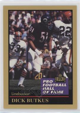 1991 Enor Pro Football Hall of Fame - [Base] #22 - Dick Butkus