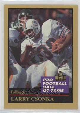 1991 Enor Pro Football Hall of Fame - [Base] #31 - Larry Csonka