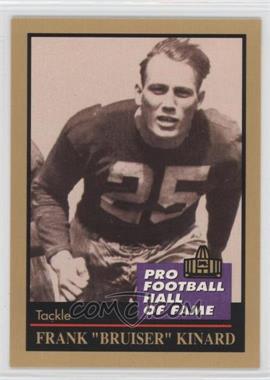 1991 Enor Pro Football Hall of Fame - [Base] #77 - Frank "Bruiser" Kinard