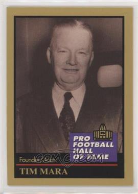 1991 Enor Pro Football Hall of Fame - [Base] #91 - Tim Mara