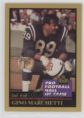 1991 Enor Pro Football Hall of Fame - [Base] #92 - Gino Marchetti