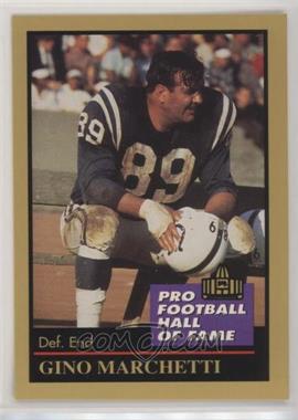 1991 Enor Pro Football Hall of Fame - [Base] #92 - Gino Marchetti