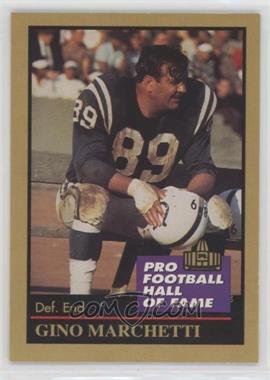 1991 Enor Pro Football Hall of Fame - [Base] #92 - Gino Marchetti