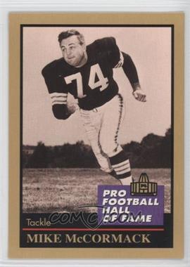 1991 Enor Pro Football Hall of Fame - [Base] #96 - Mike McCormack