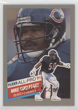 1991 Fleer - All-Pro #22 - Mike Singletary