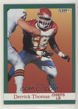 1991 Fleer - [Base] #100 - Derrick Thomas