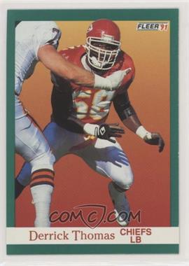 1991 Fleer - [Base] #100 - Derrick Thomas