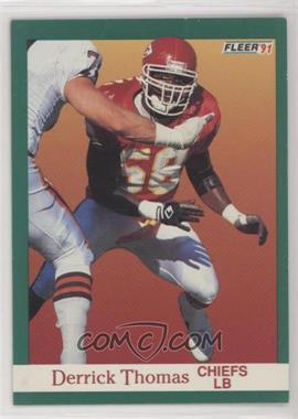 1991 Fleer - [Base] #100 - Derrick Thomas