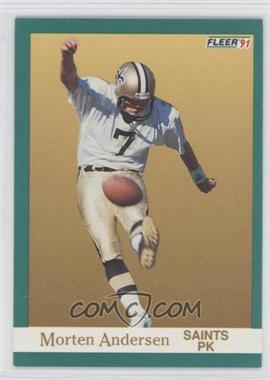 1991 Fleer - [Base] #291 - Morten Andersen