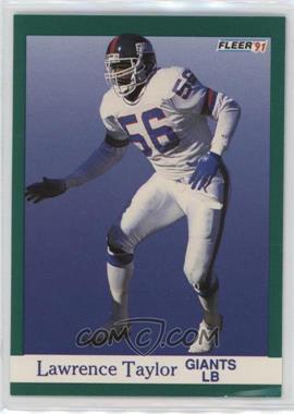 1991 Fleer - [Base] #319 - Lawrence Taylor [EX to NM]