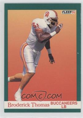 1991 Fleer - [Base] #381 - Broderick Thomas